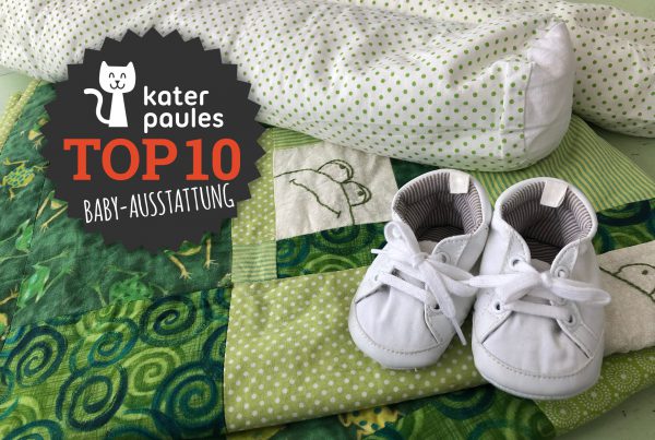 Kater Paules Top 10 Montag / Baby-Grundausstattung / Erstausstattung nähen / Baby / Accessoires / Spieluhr, Schmusetuch, Krabbeldecke, Einschlagdecke, Greifball, Spielzeug, Babynest, Bettschlange, Mobile, Kinderwagenkette, Schlafsack, Pucksack, Wickeltasche, Freebook, Tutorial, Schnittmuster, Anleitung, Plotterfreebie